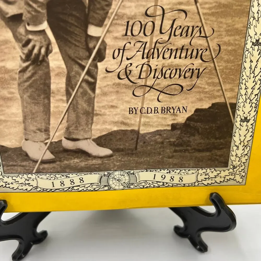 National Geographic Society 100 Years Adventure & Discovery 87 Gilbert Grosvenor